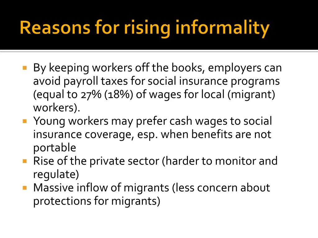 by keeping workers off the books employers