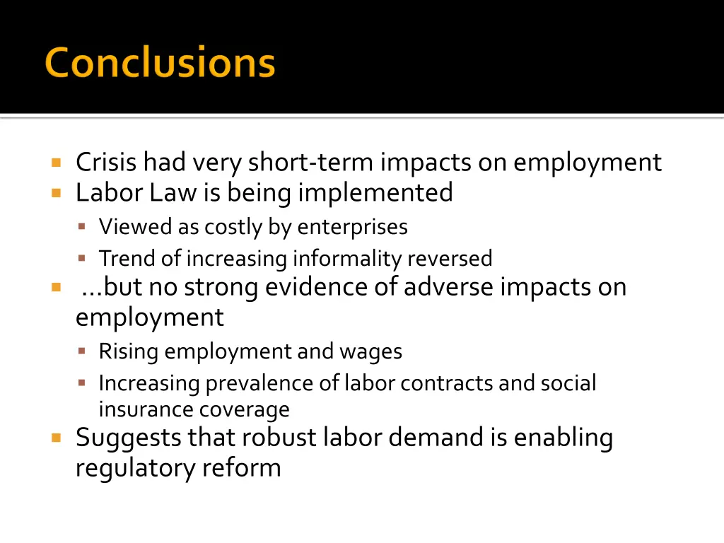 crisis had very short term impacts on employment