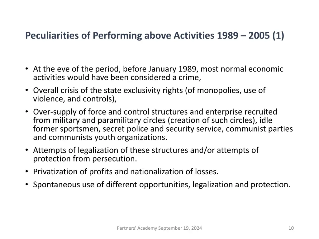 peculiarities of performing above activities 1989