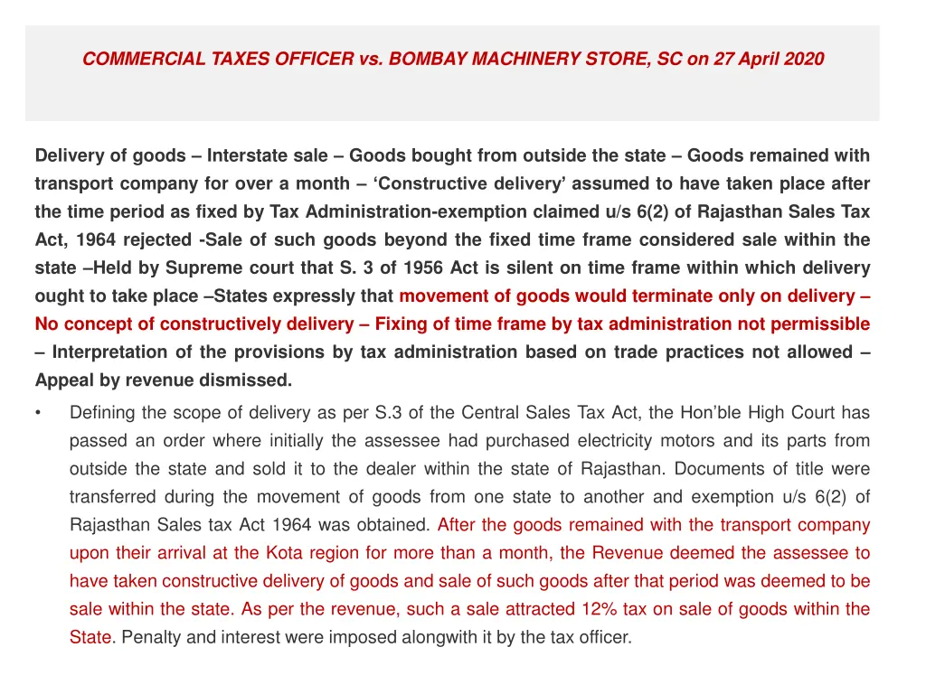 commercial taxes officer vs bombay machinery