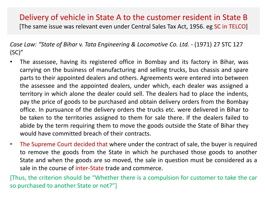 delivery of vehicle in state a to the customer 1