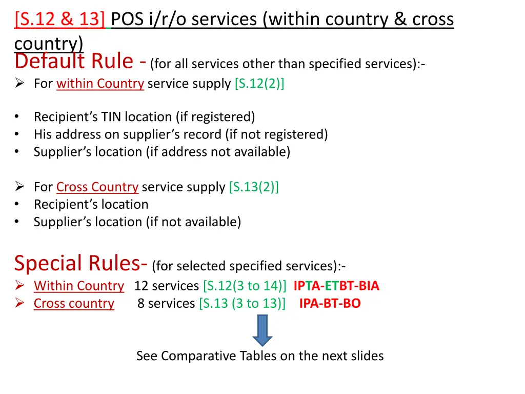 s 12 13 pos i r o services within country cross