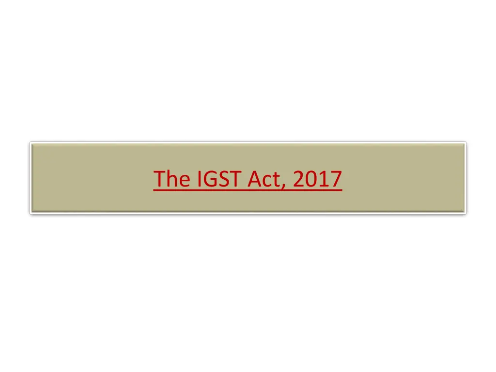 the igst act 2017
