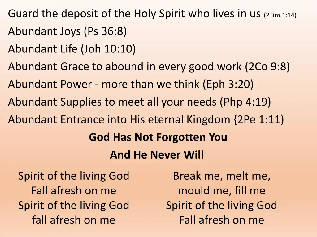 guard the deposit of the holy spirit who lives