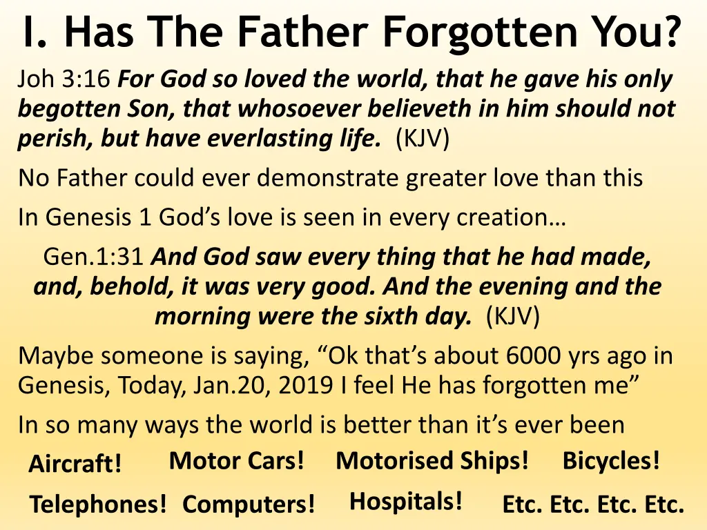 i has the father forgotten