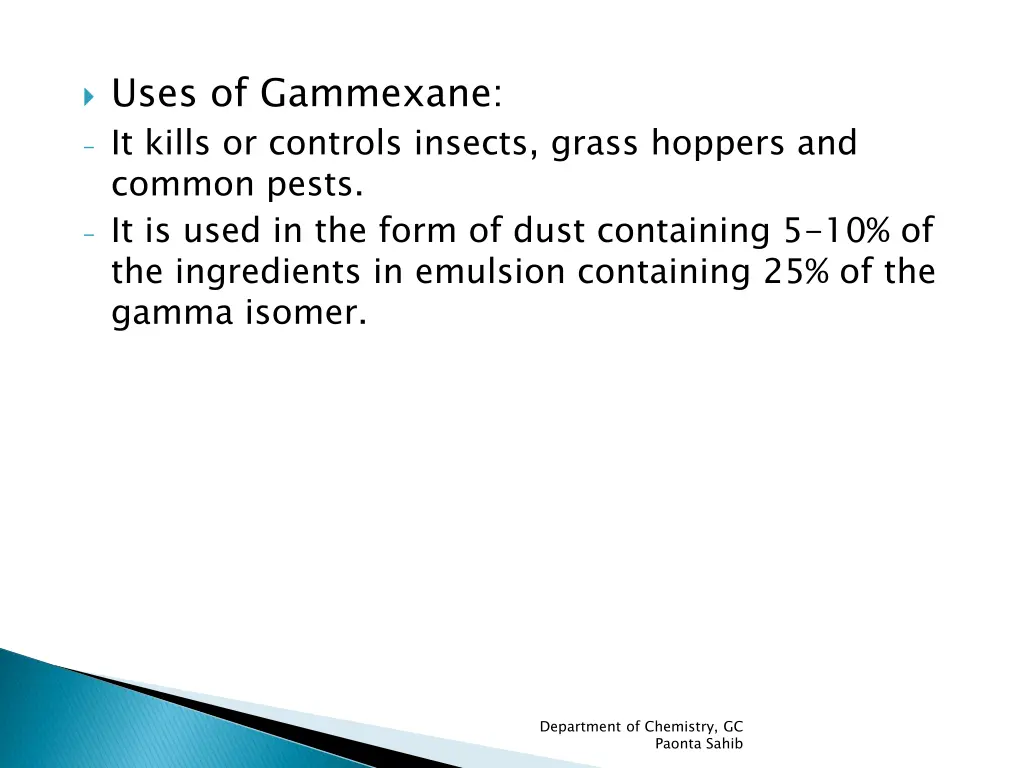 uses of gammexane it kills or controls insects