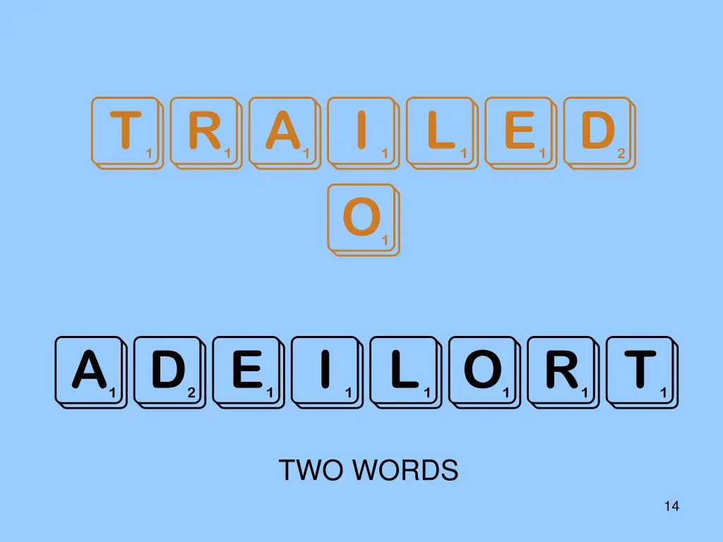 trailed o