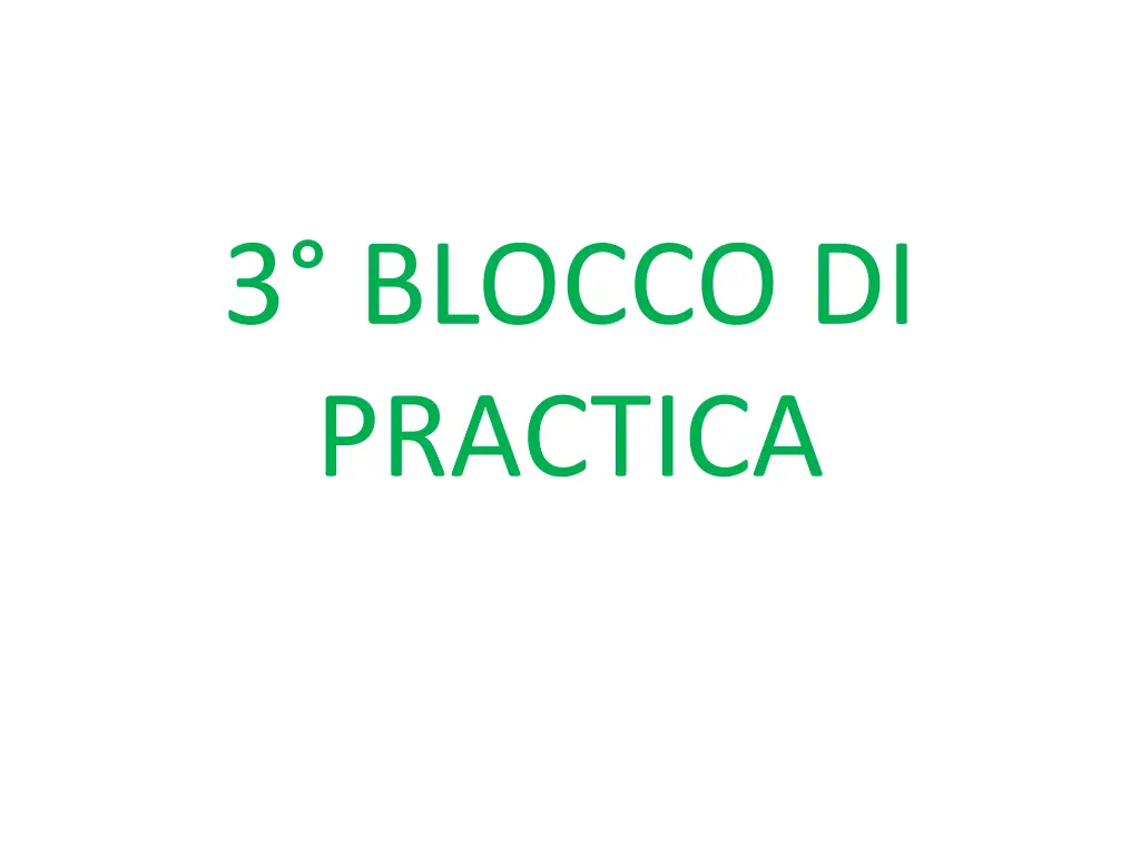 3 blocco di practica
