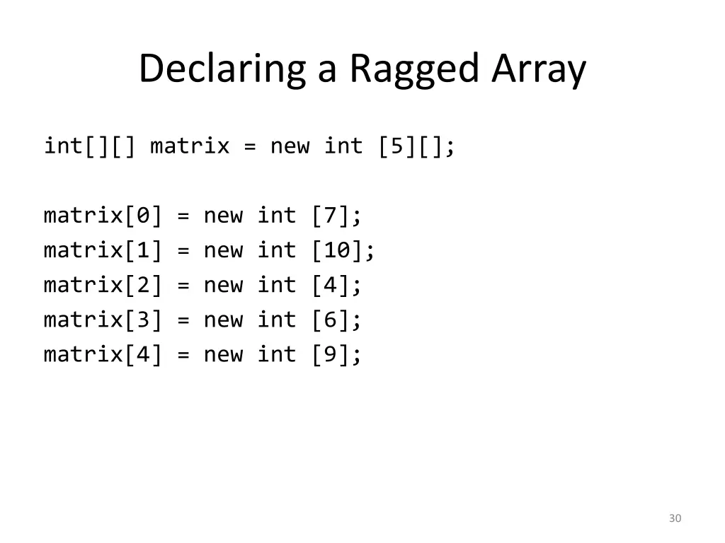 declaring a ragged array