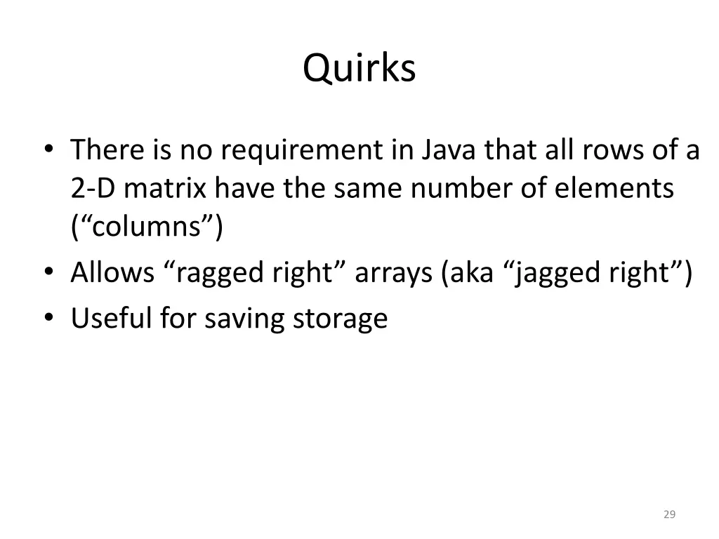 quirks