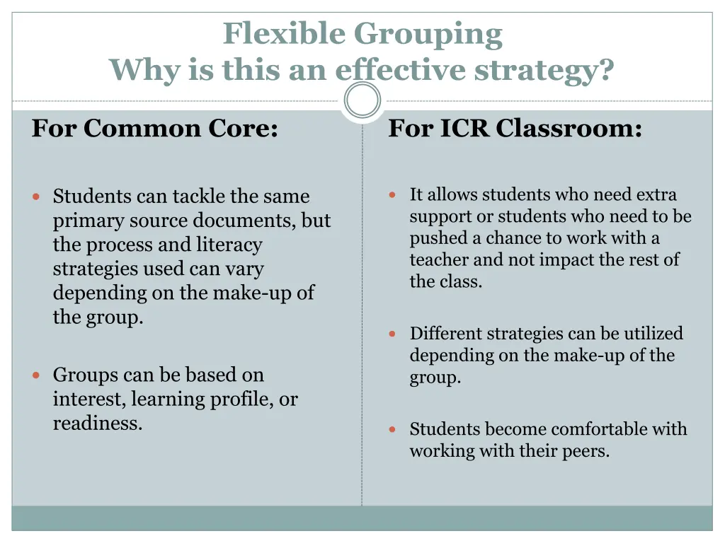 flexible grouping why is this an effective