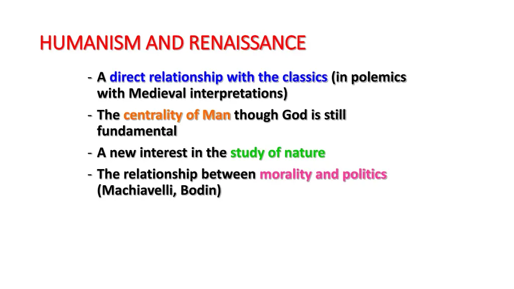 humanism and renaissance humanism and renaissance