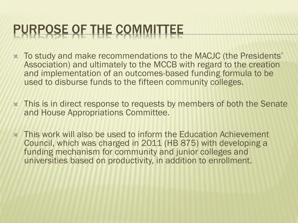 purpose of the committee