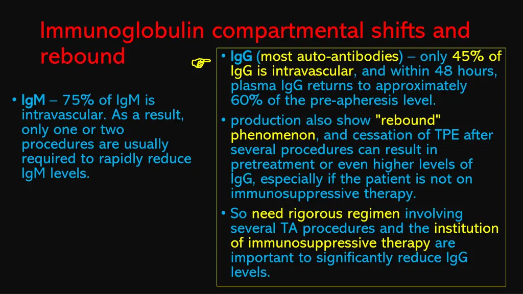 immunoglobulin compartmental shifts and rebound