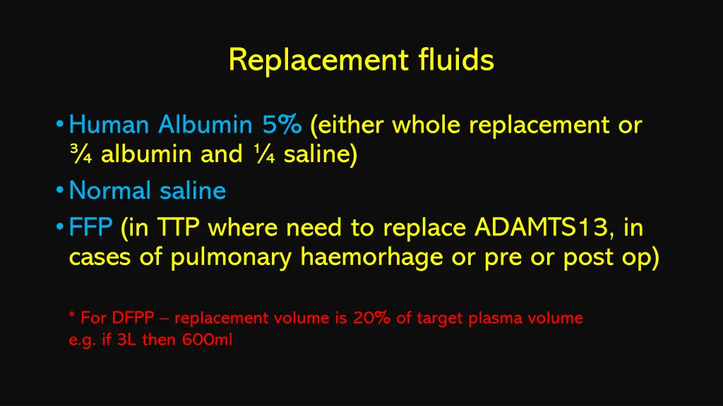 replacement fluids
