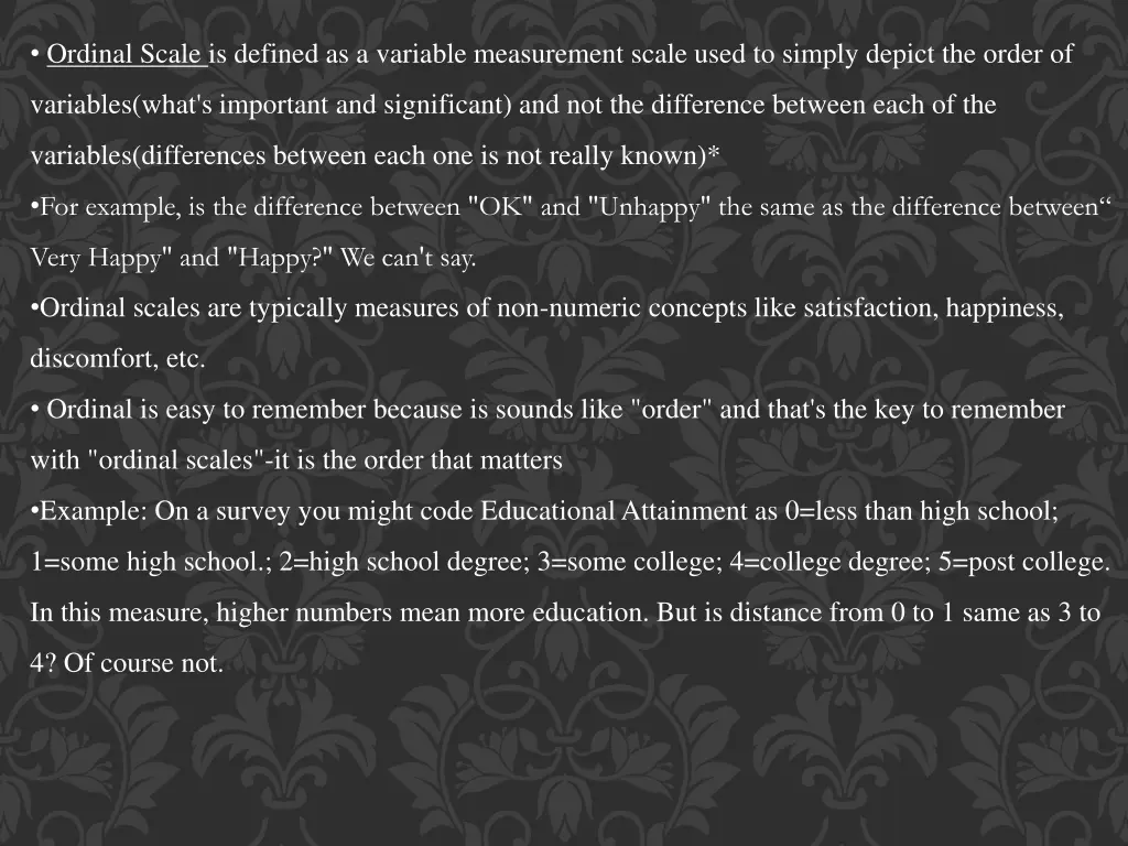 ordinal scale is defined as a variable