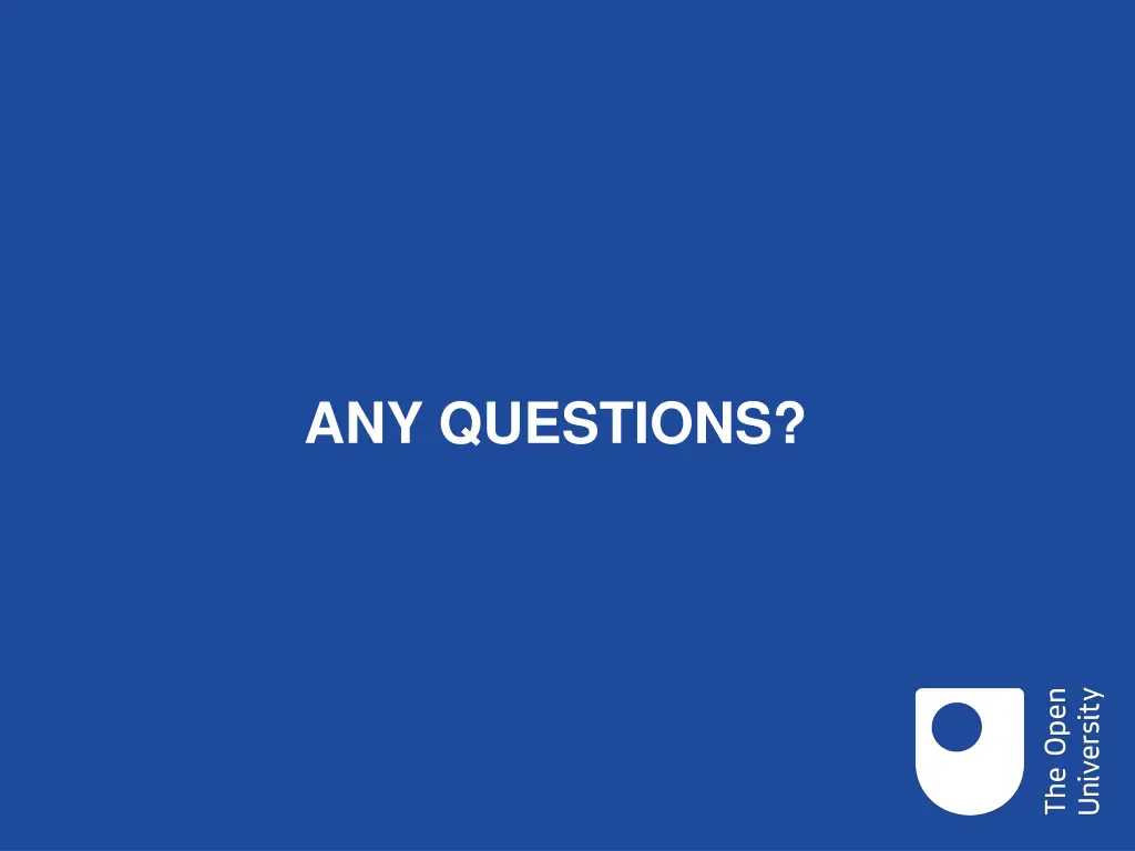 any questions