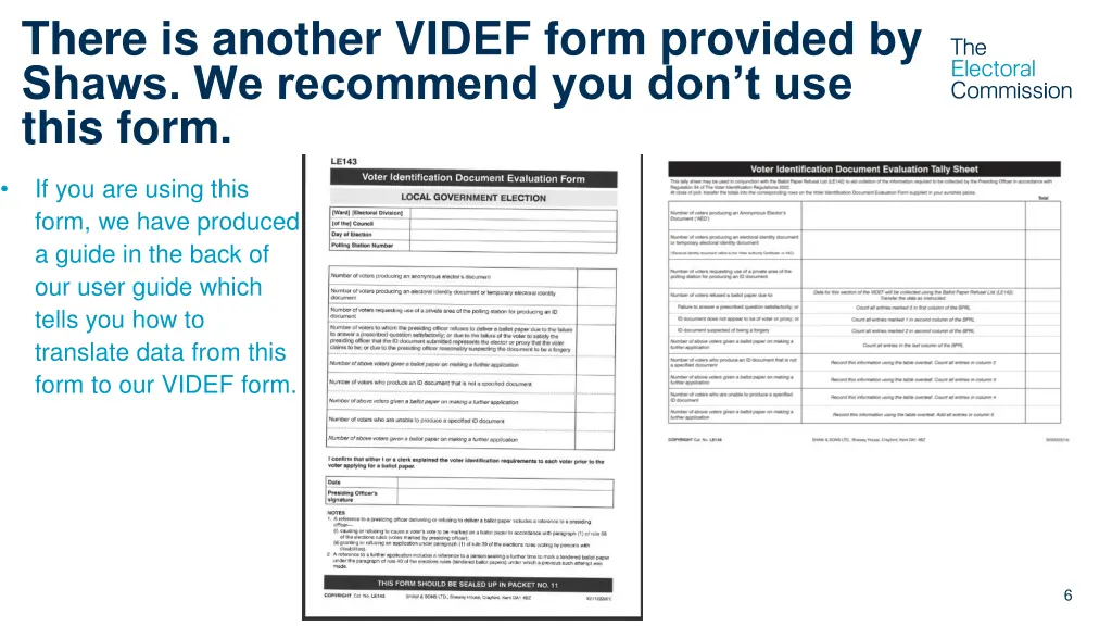 there is another videf form provided by shaws
