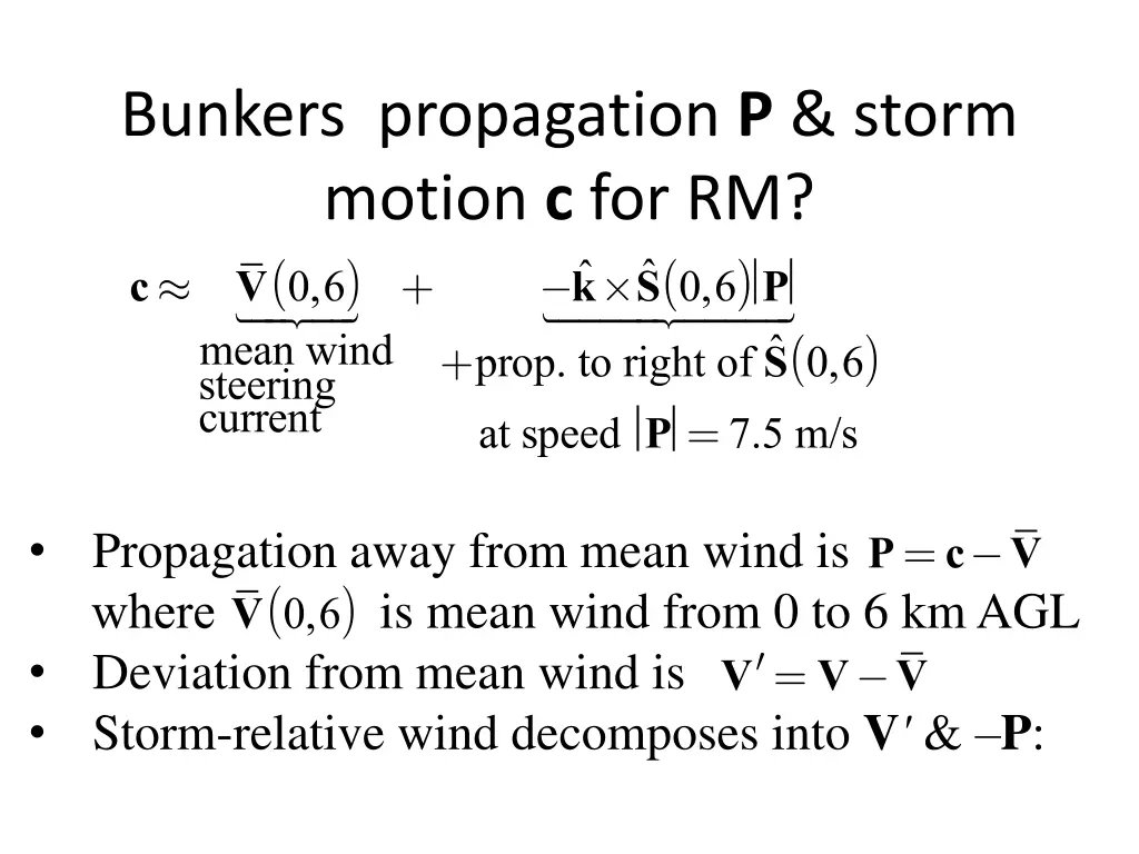 bunkers propagation p storm motion c for rm