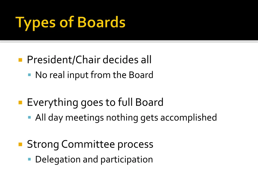 president chair decides all no real input from
