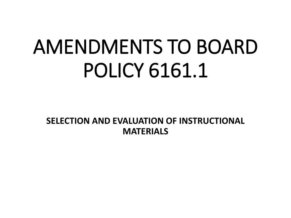 amendments to board amendments to board policy