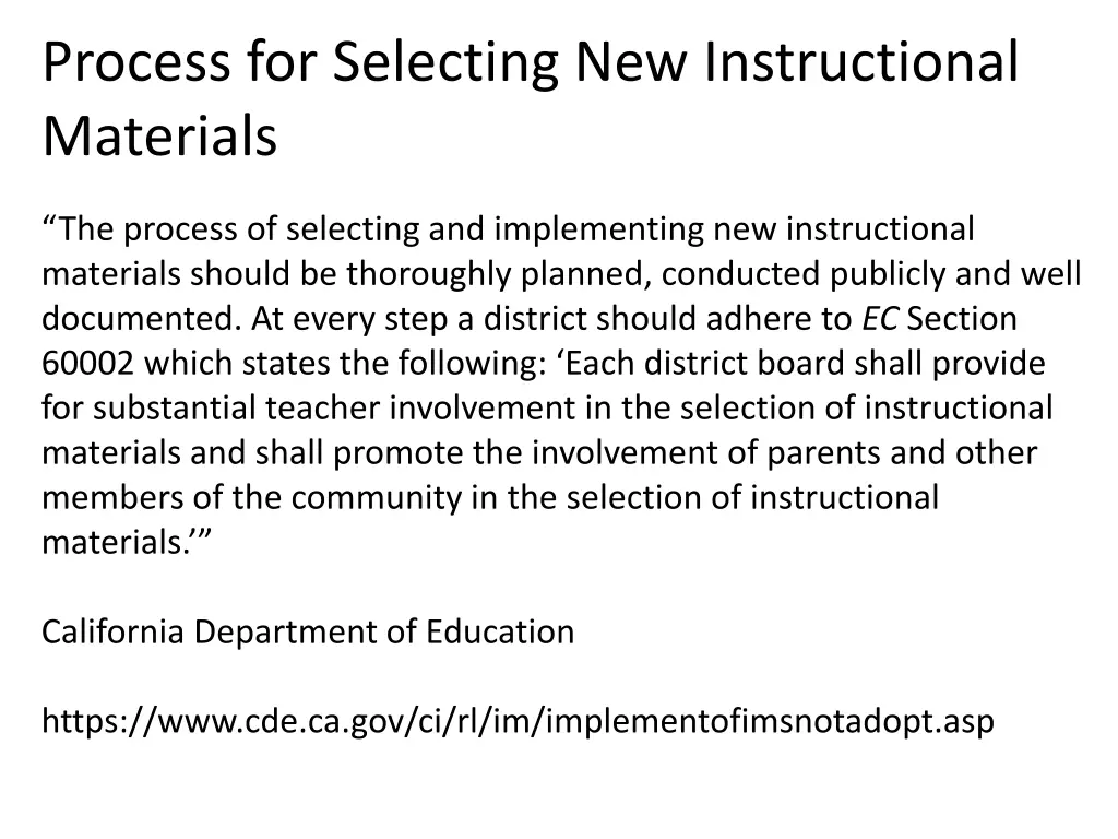 process for selecting new instructional materials
