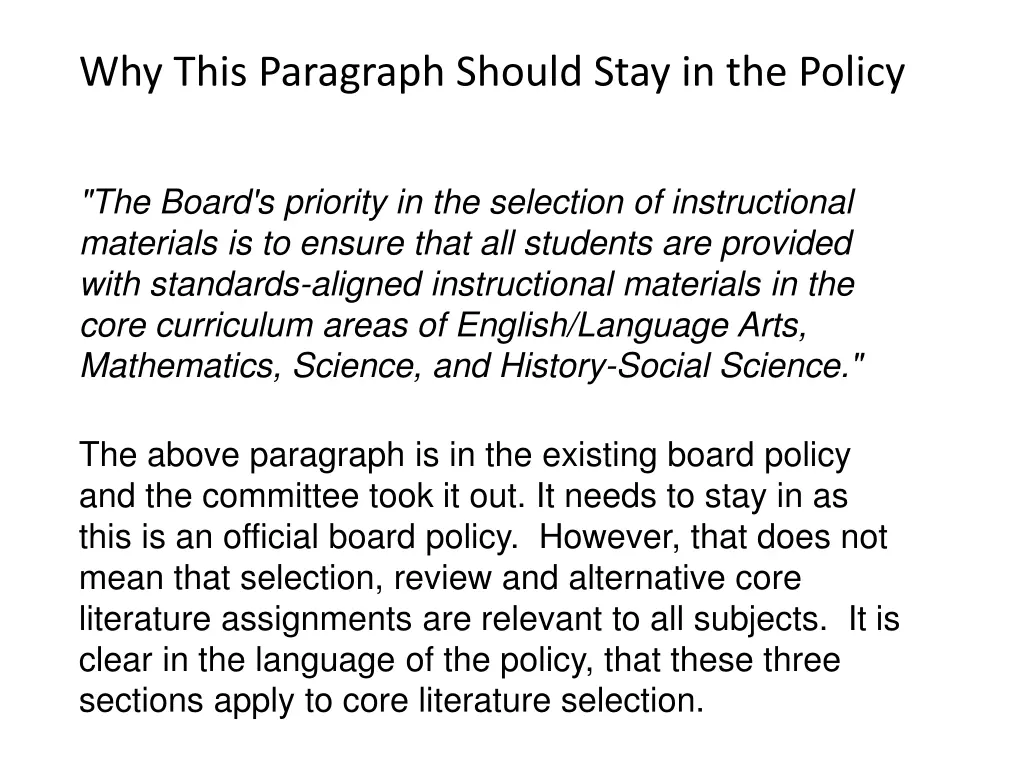 why this paragraph should stay in the policy