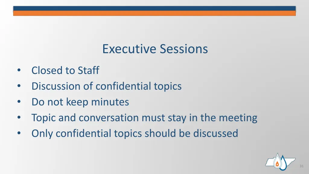 executive sessions