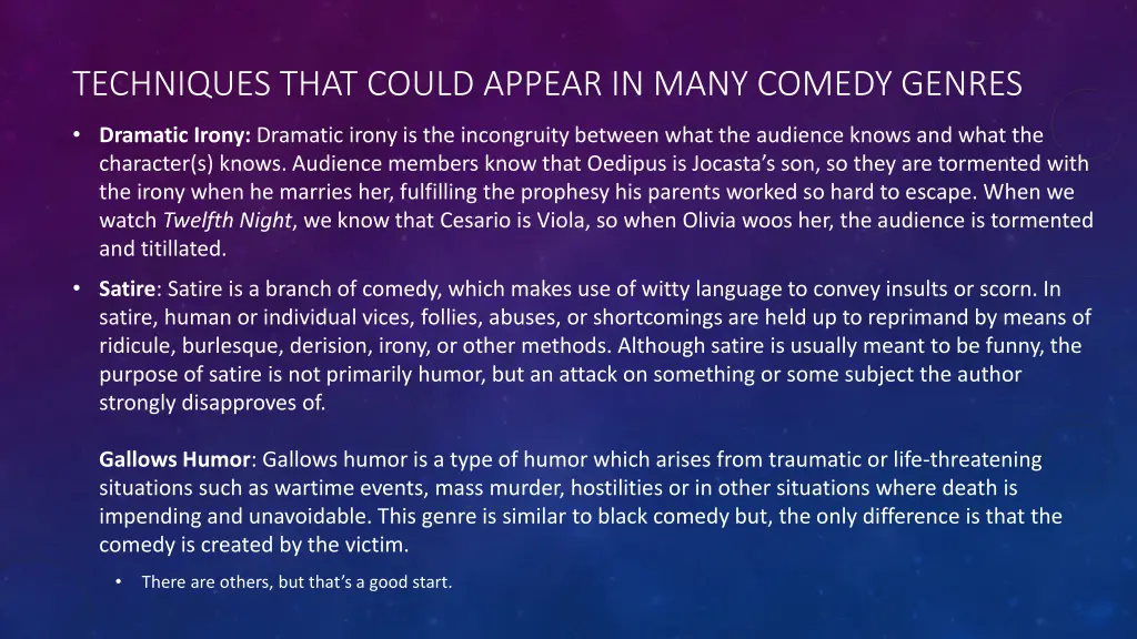 techniques that could appear in many comedy genres