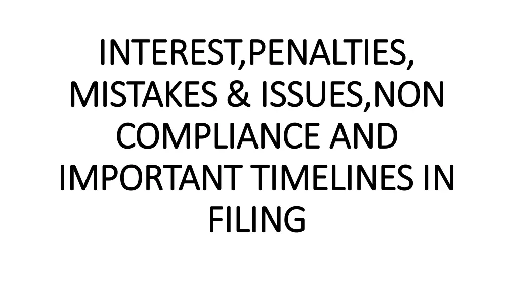 interest penalties interest penalties mistakes