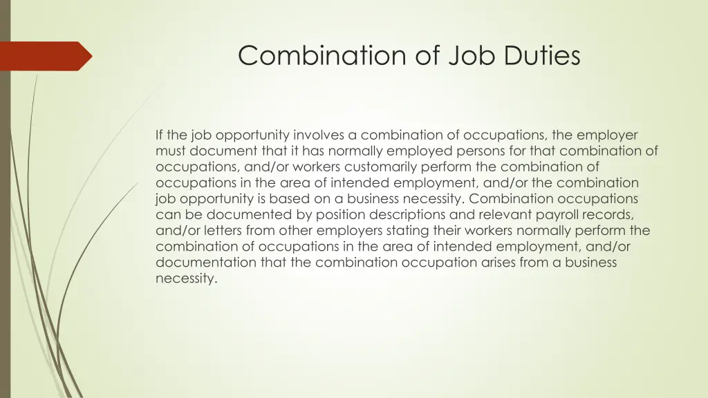 combination of job duties