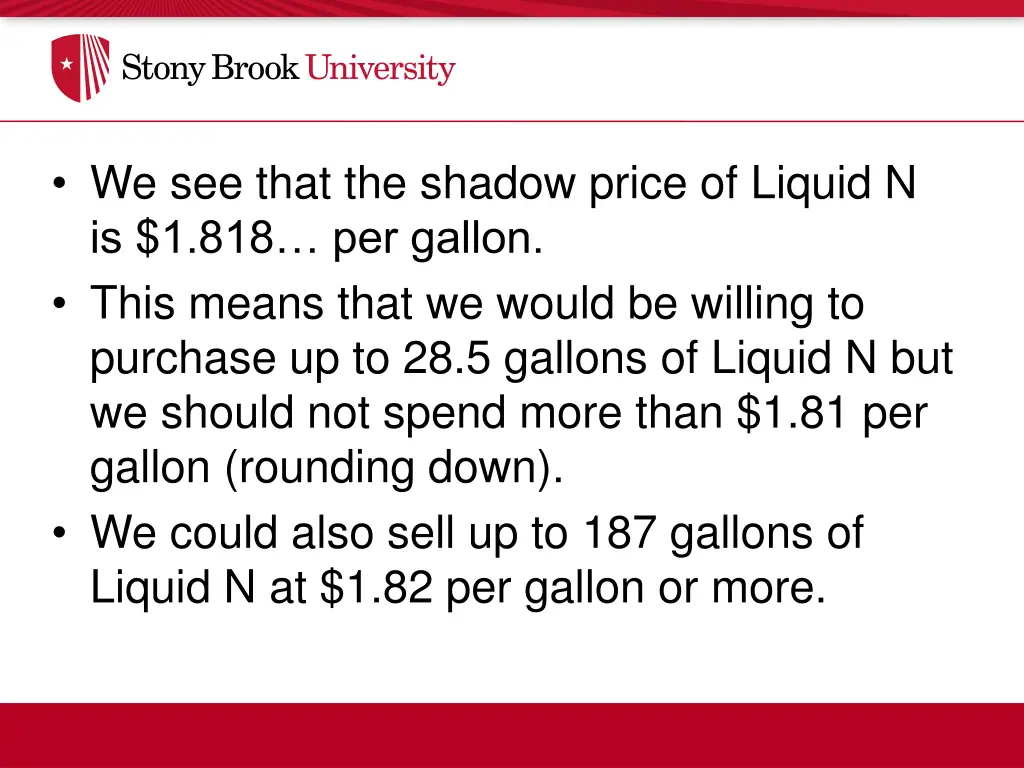 we see that the shadow price of liquid