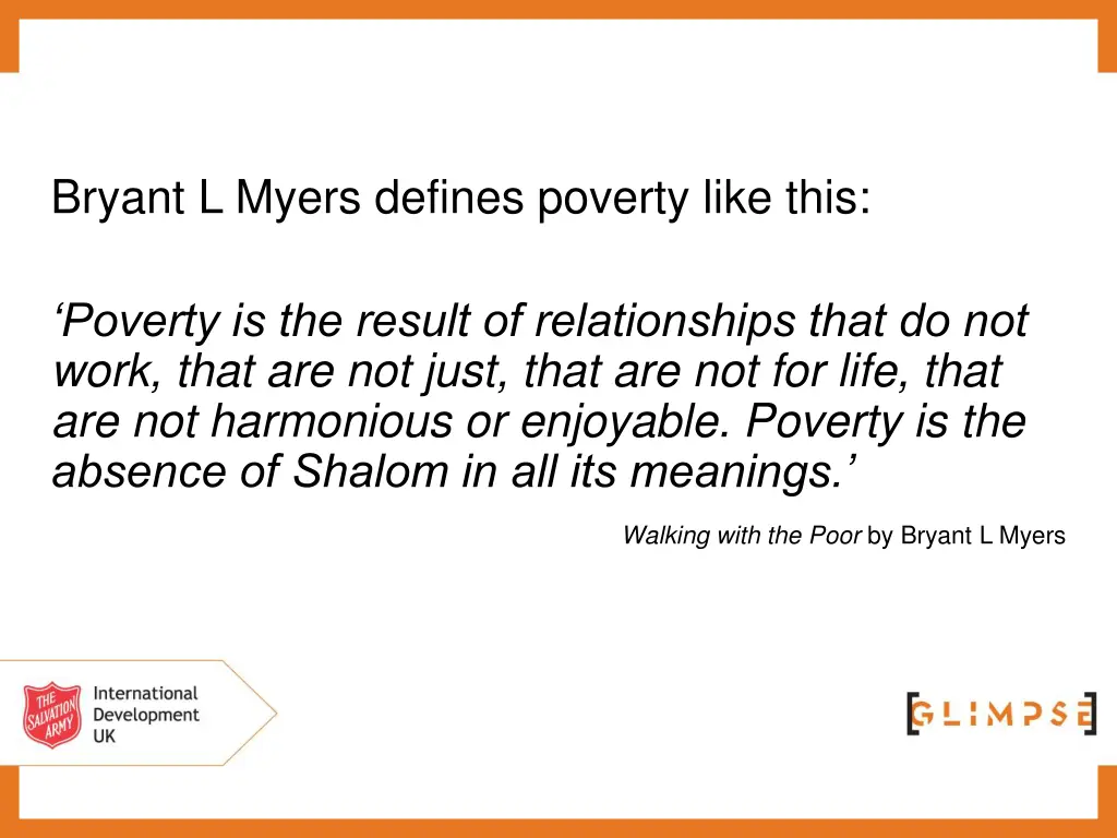 bryant l myers defines poverty like this