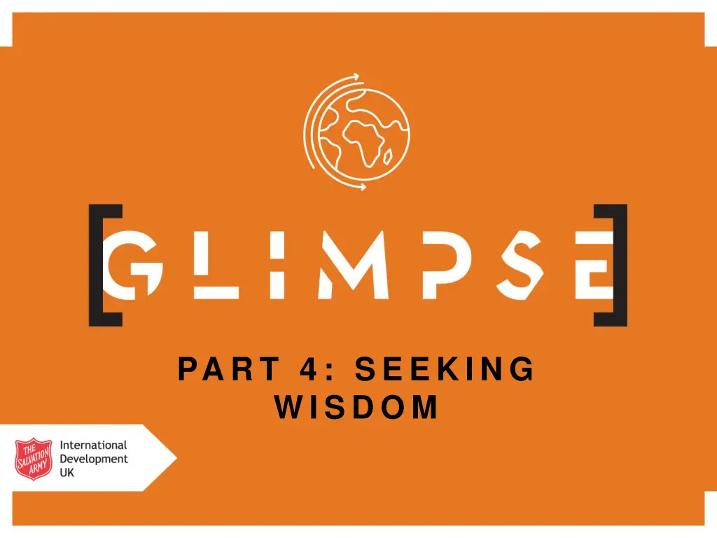 part 4 seeking wisdom