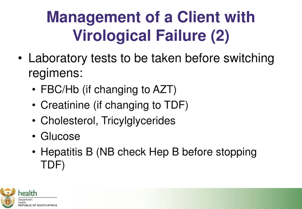 management of a client with virological failure 1