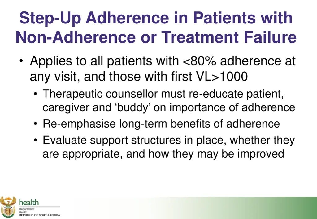 step up adherence in patients with non adherence