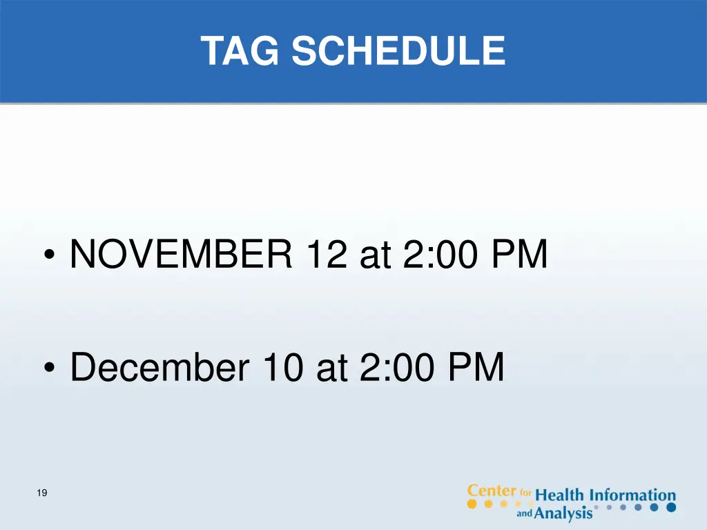 tag schedule