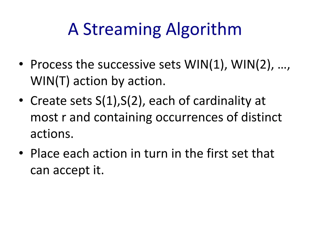 a streaming algorithm