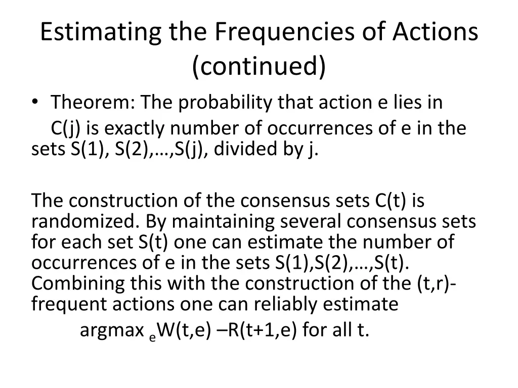 estimating the frequencies of actions continued