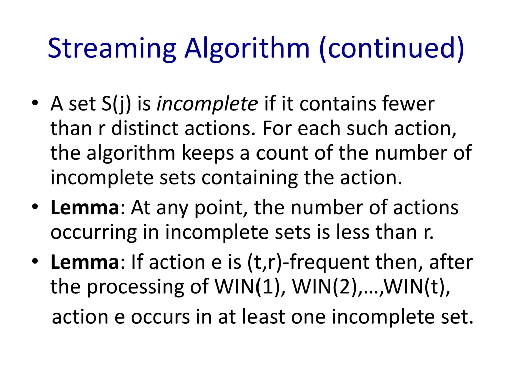 streaming algorithm continued