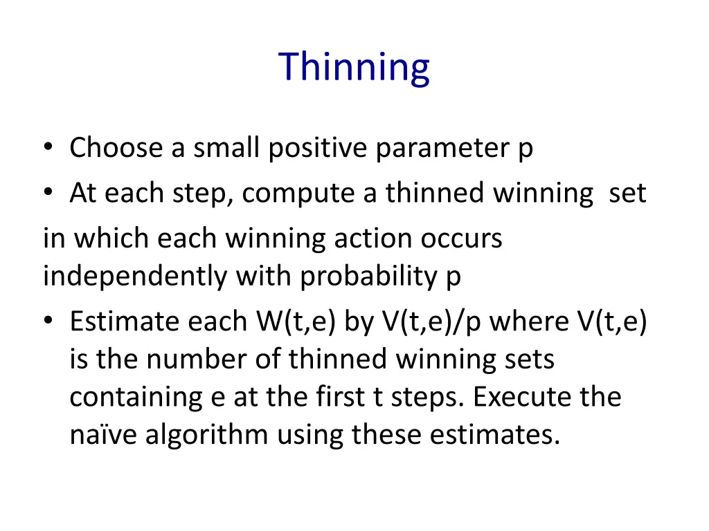 thinning