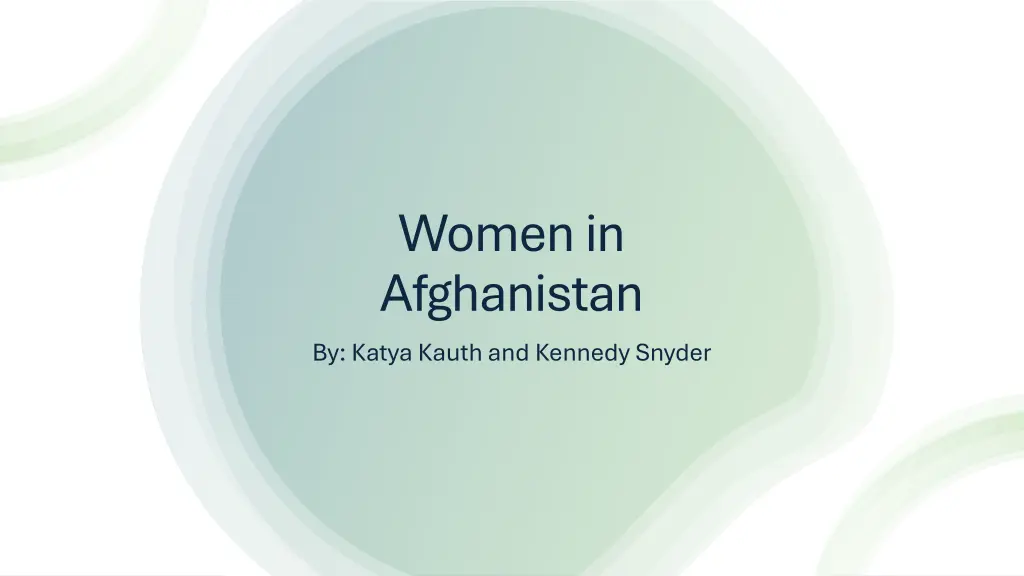 women in afghanistan by katya kauth and kennedy