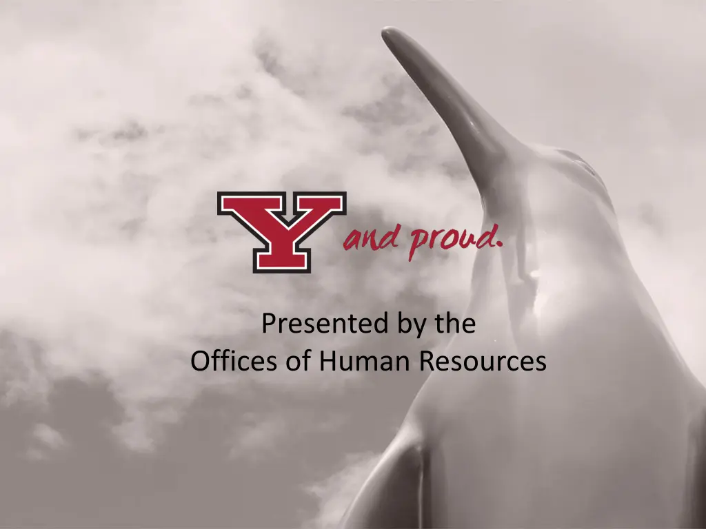 presented by the offices of human resources
