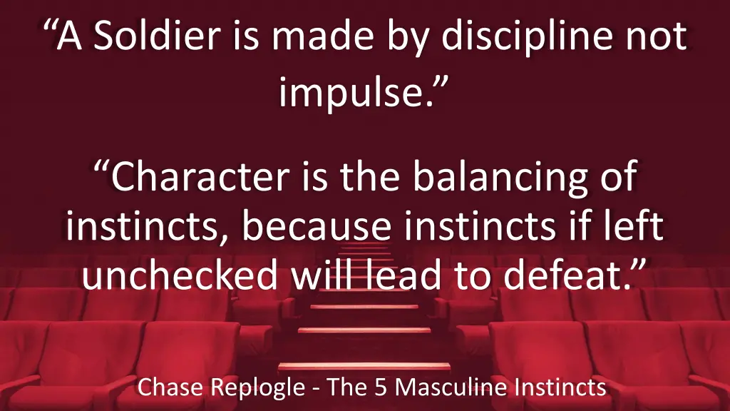 a soldier is made by discipline not impulse 1