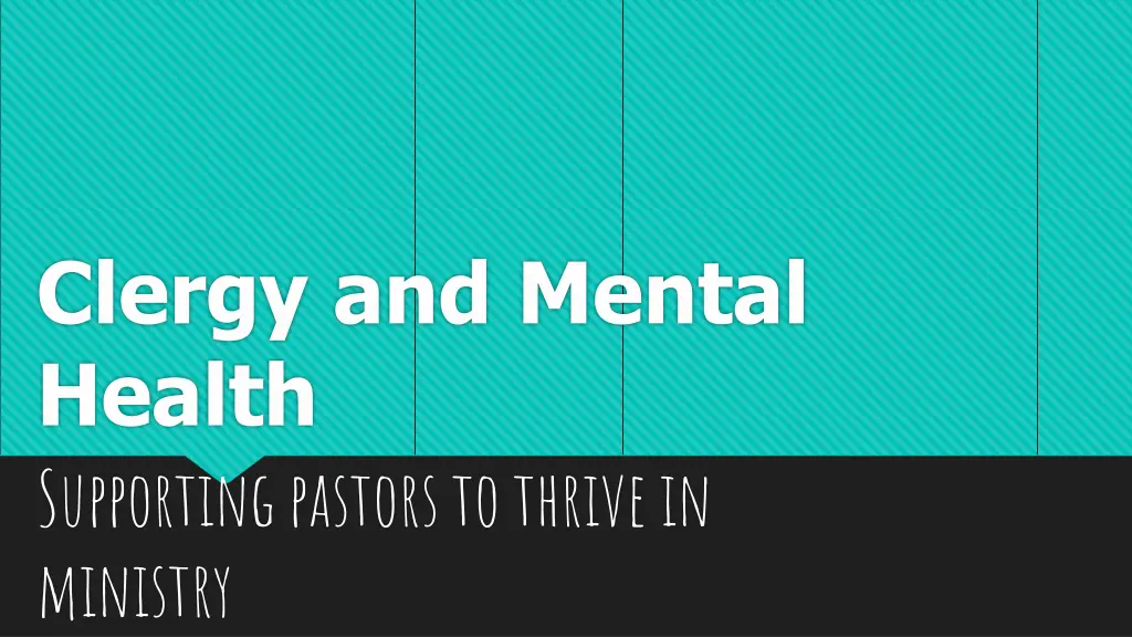clergy and mental health supporting pastors
