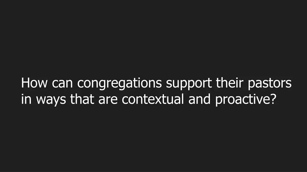 how can congregations support their pastors