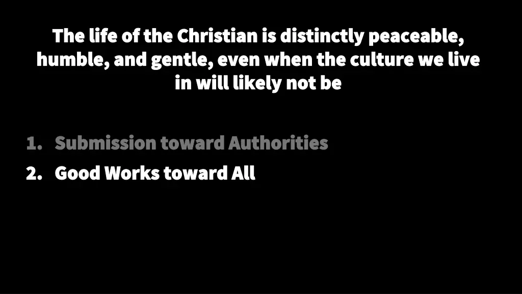 the life of the christian is distinctly peaceable 1
