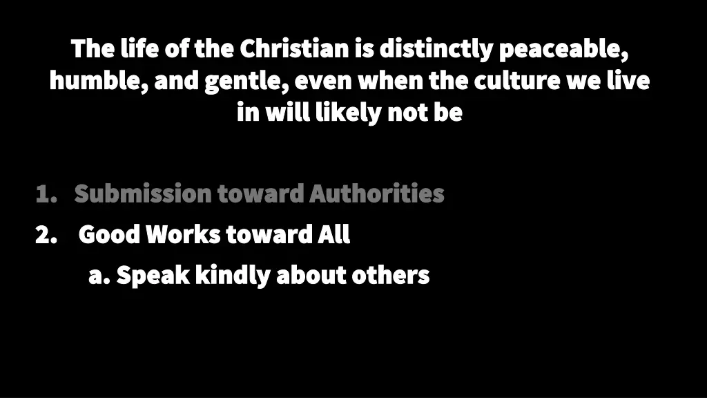 the life of the christian is distinctly peaceable 2