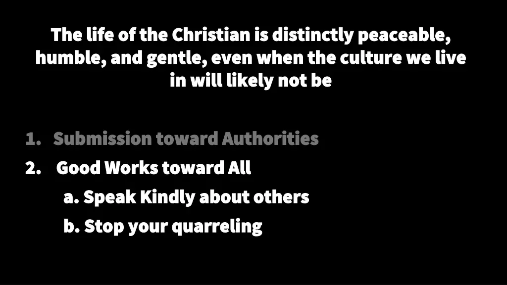 the life of the christian is distinctly peaceable 3