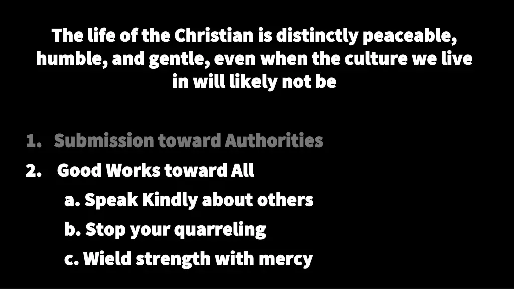 the life of the christian is distinctly peaceable 4